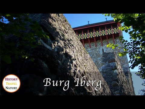 Mythen und Legenden - Die Geschichte der Burg Iberg - St. Gallen - Burgen und Schlösser der Schweiz