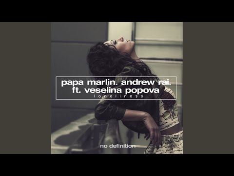 Loneliness (Original Mix)