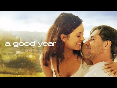 A Good Year (2006) Movie- Russell Crowe, marion cotillard, Albert Finney | Facts & Reviews