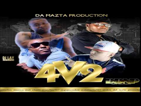 Los 4 Vergajos (Parte 2) -  Mr Fox Ft Gypson Doit & El Charri Y Jay Fire