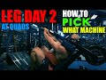 LEG DAY 2 AT QUADS CHICAGO HOW TO DECIDE WHAT MACHINE TO USE