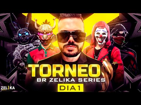 🏆 TORNEO BR DIA 1 ZELIKA SERIES GRUPO A !! 👹 1 K DOLAR EN PREMIOS ( MOBILE ) !!