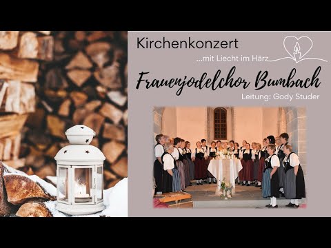 Frauenjodelchor Bumbach Konzert 2024 - Härzlichkeite (Emil Wallimann)