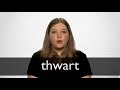 How to pronounce THWART in British English