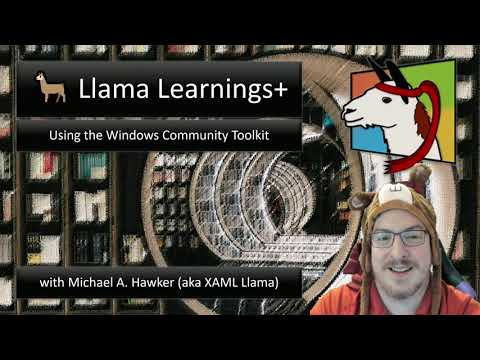 🦙 Learnings+ ~ Windows Community Toolkit