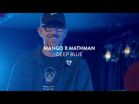 Mango x MathMan - Deep Blue