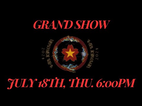 Grand Show - Vietnamese Week 2024