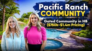 Guard-Gated Living Under $1M | Pacific Ranch Huntington Beach: Is It Worth It (2026)