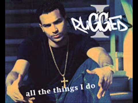 Rugged I ft. Craig Smart -  All The Things I Do