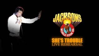 SHE&#39;S TROUBLE - Victory Tour - Live Rehearsal - Michael Jackson
