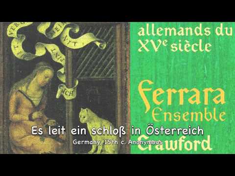 Germany Anon. 15th.c: Es leit ein schloß in Österreich