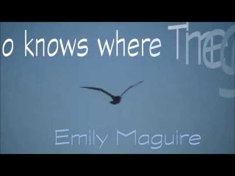 Who knows where the Time goes - Emily Maguire - Lyrics on Screen