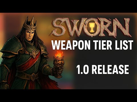 *1.0 RELEASE* SWORN Weapon Tier List