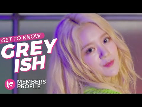 G-reyish (그레이시) Members Profile & Facts (Birth Names, Positions etc..) [Get To Know K-Pop]