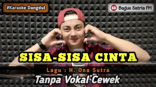 Download lagu Sisa-sisa cinta - karaoke duet tanpa vokal cewek dangdut koplo mp3