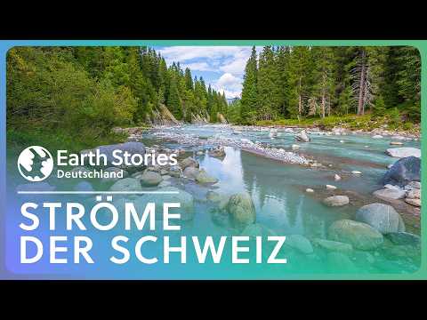 XXL Doku: Die mächtigsten Flüsse der Schweiz