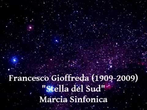 "STELLA DEL SUD", Marcia Sinfonica di Francesco Gioffreda