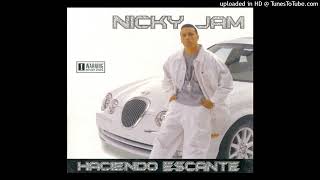 Nicky Jam Feat. Daddy Yankee - Haciendo Escante (Mix Version #1) (Prod. By DJ Blass) (2001)