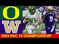 #5 Oregon vs #3 Washington | Pac 12 Championship Game | 2023 College Football Highlights
