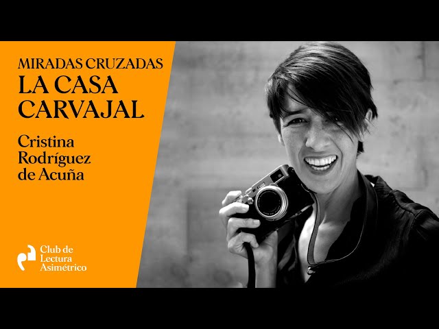 Vídeo relacionado con MIRADAS CRUZADAS: La Casa Carvajal (FOTOGRAFIA)