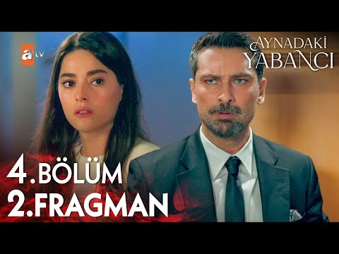 Aynadaki Yabancı 4. Bölüm 2. Fragman