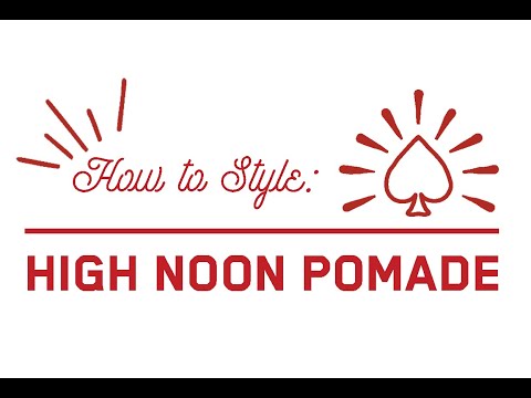 Ace High Co | Styling High Noon Pomade w/ Amir