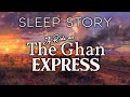 The Ghan Express A Soothing Sleep Story With Train Sounds