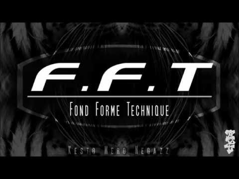OVT L'équipe (Kesto x Mero x Neg'Azz) - #FFT