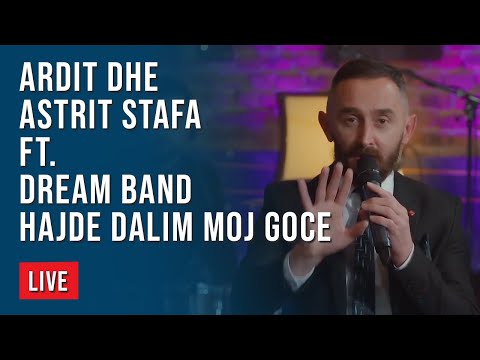 LIVE: Ardit dhe Astrit Stafa ft. Dream Band - Hajde dalim moj goce | T7
