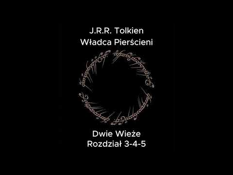 Władca Pierścieni - DWIE WIEŻE | TOM 2 | Rozdział 3-4-5 |