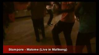 Stampore Mafikeng - Malome