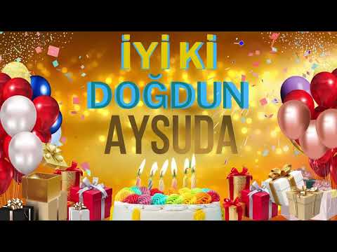 AYSUDA - Doğum Günün Kutlu Olsun Aysuda