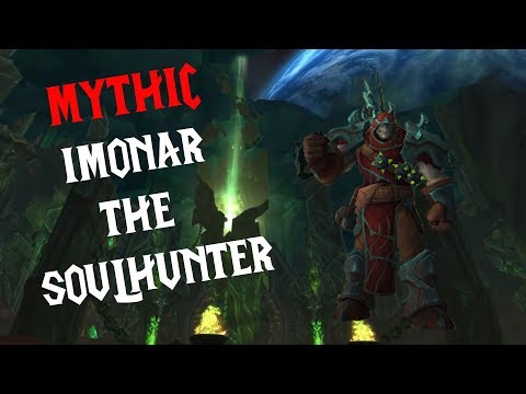 WoW | Imonar the Soulhunter Mythic