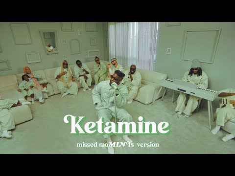 TOBE NWIGWE | KETAMINE [Missed moMINTs version]