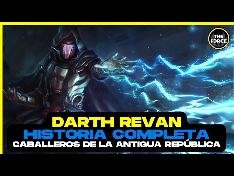 DARTH REVAN: Historia Completa del SITH ¿Mas Poderoso? (KOTOR)