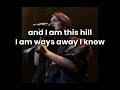 Sienna Sprio Die On This Hill LYRICS