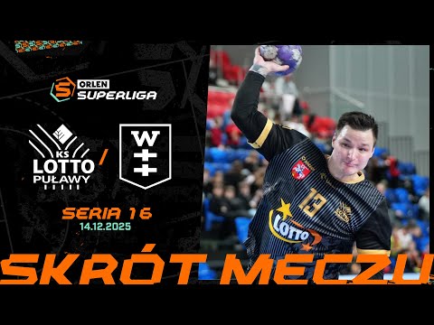 LOTTO PUŁAWY – PGE WYBRZEŻE GDAŃSK | 16. SERIA (2025/26)