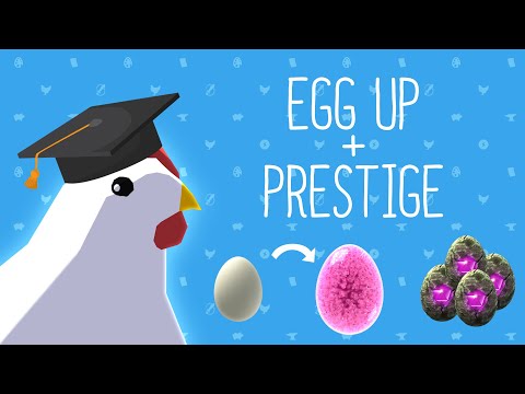 Egg Inc - How To - Egg Up & Prestige