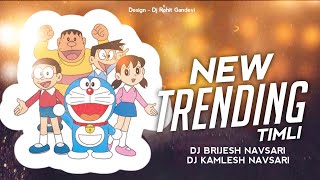 Download lagu DOREMON NEW TIMLI DJ BRIJESH NAVSARI/DJ KAMLESH NAVSARI mp3 Download lagu DOREMON NEW TIMLI DJ BRIJESH NAVSARI/DJ KAMLESH NAVSARI mp3