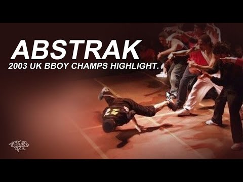 Abstrak (Skill Methodz) 2003 UK Bboy Championship Highlight. 2021년 모두가 그의 동작을 따라하고있다. // KoreanRoc.