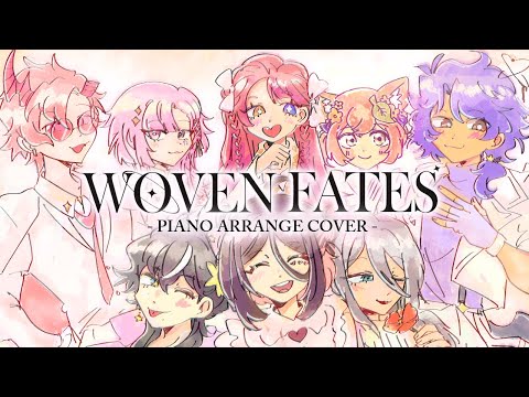 【COVER】Woven Fates -piano arrange-