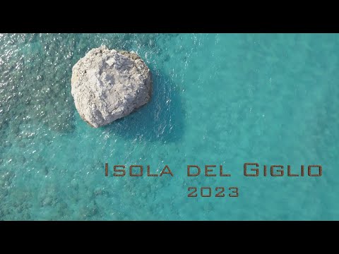 Isola del Giglio 2023
