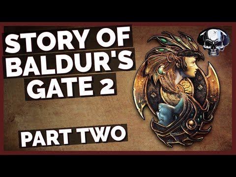 The Story Of Baldur's Gate 2 - Part 2
