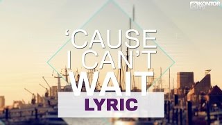 Eric Chase feat. Michelle Hord - I Can&#39;t Wait (Official Lyric Video HD)