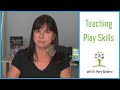 Teaching Your Child Play Skills Autism Play Activities Social Play Skills