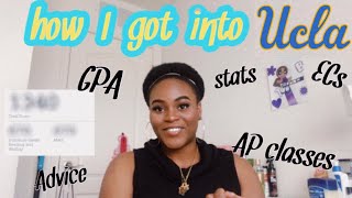 HOW I GOT INTO UCLA (i think...) | stats, ECs, where i applied + advice