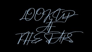 Look Up At the Stars song artwork