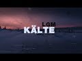 LGM KÄLTE Trauriges Lied Lyrikvideo
