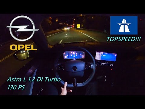 2023 Opel Astra L 1.2 DI Turbo 130 PS NIGHT POV DRIVE TOPSPEED WÜRZBURG (60 FPS)