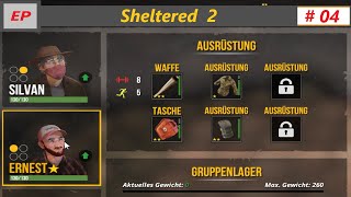 Sheltered 2 - #04 / Gute Ausrüstung  ist Überlebenswichtig / Deutsch / Gameplay